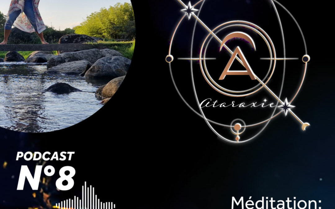 Ataraxie: Danse Méditative